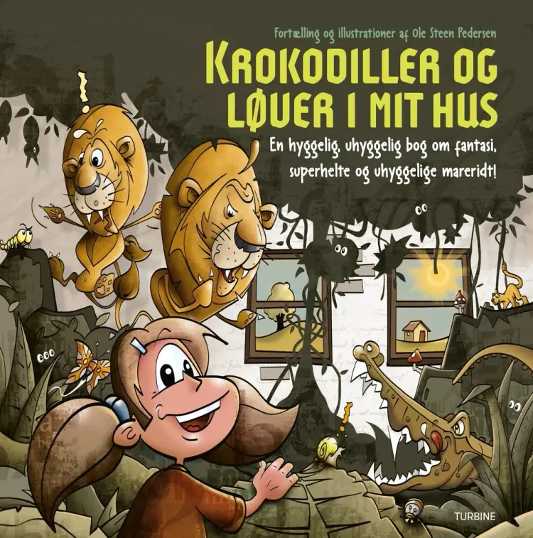 Krokodiller og løver i mit hus af Ole Steen Pedersen