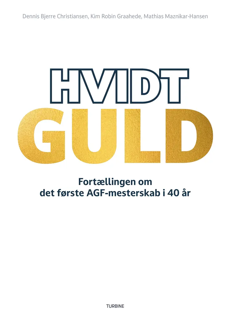 Hvidt guld af Dennis Bjerre Christiansen
