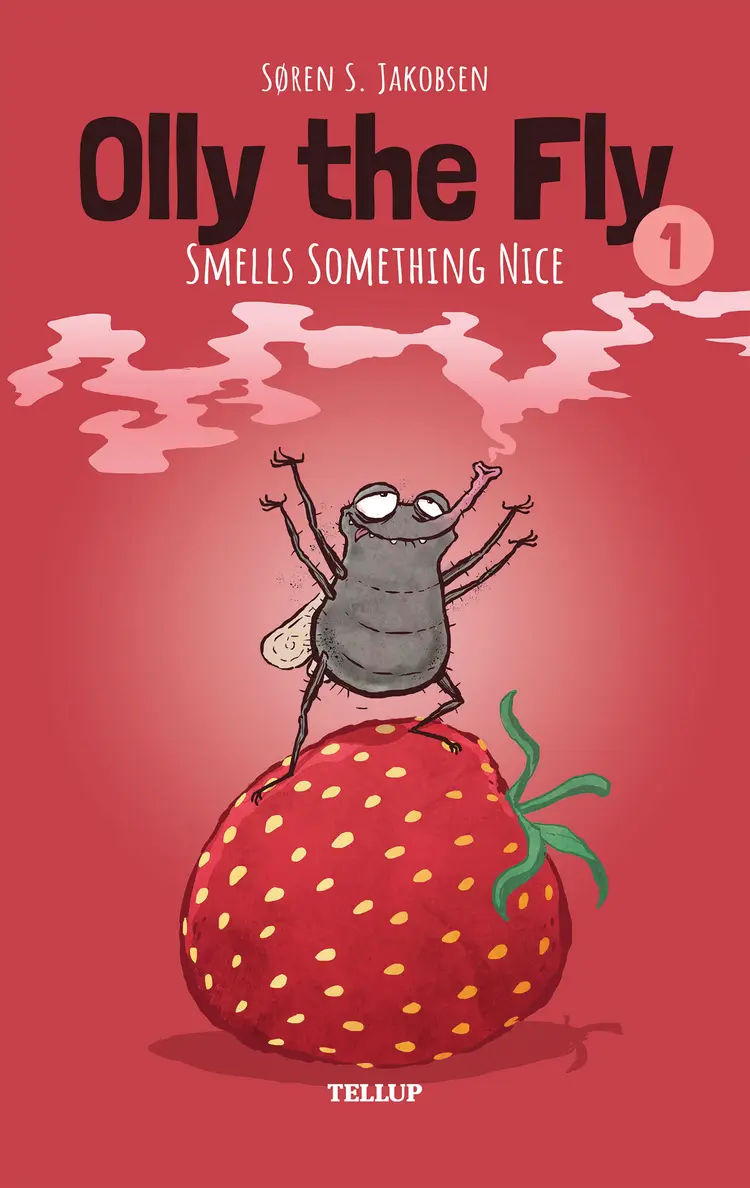 Olly the Fly Smells Something Nice af Søren S. Jakobsen