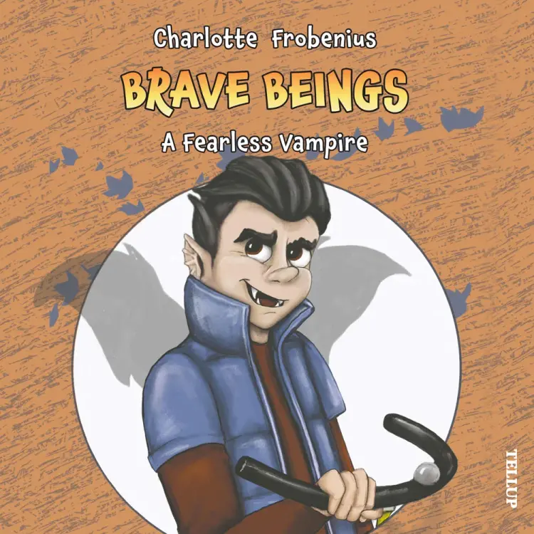 Brave Beings #2: A Fearless Vampire af Charlotte Forbenius