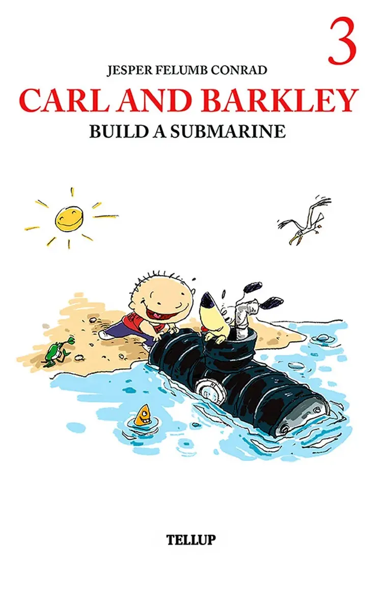 Carl and Barkley Build a Submarine af Jesper Felumb Conrad