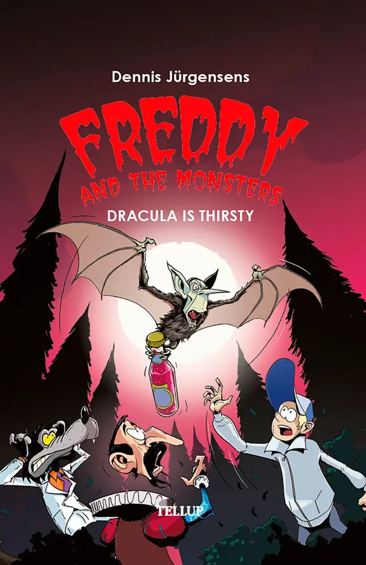 Freddy and the Monsters #3: Dracula is Thirsty af Jesper W. Lindberg