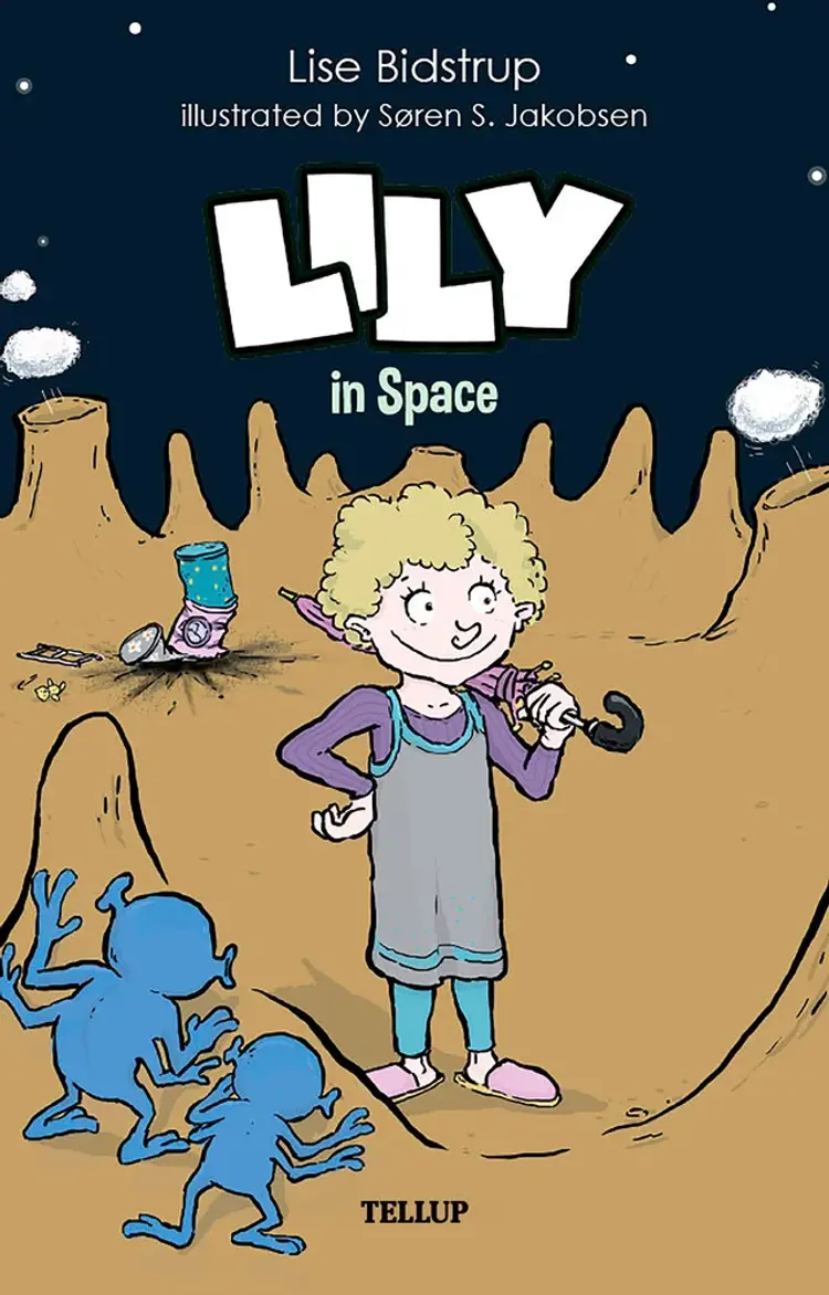 Lily #2: Lily in Space af Lise Bidstrup
