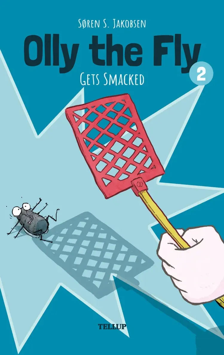 Olly the Fly Gets Smacked af Søren S. Jakobsen