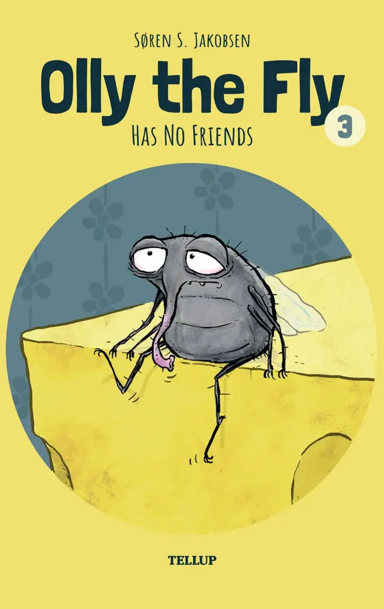 Olly the Fly Has No Friends af Søren S. Jakobsen
