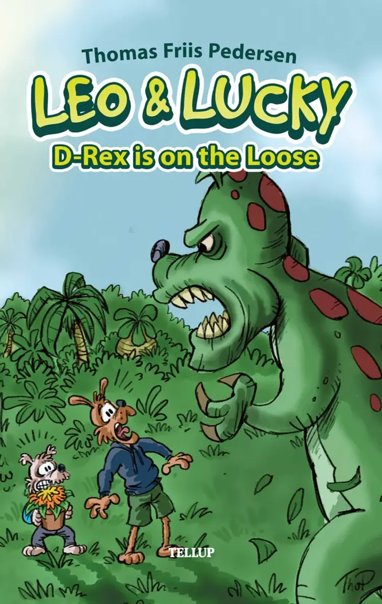 Leo & Lucky #2: D-Rex is on the Loose af Thomas Friis Pedersen