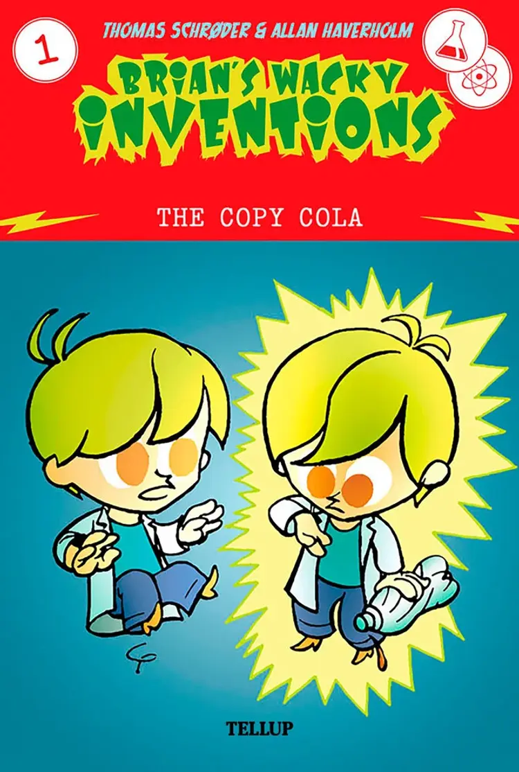 Brian’s Wacky Inventions #1: The Copy Cola af Thomas Schrøder