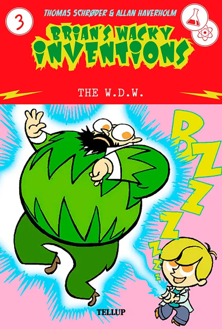Brian’s Wacky Inventions #3: The W.D.W. af Thomas Schrøder