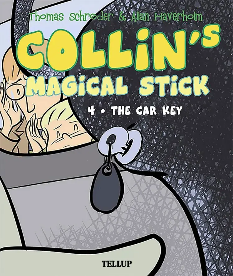 Collin’s Magical Stick #4: The Car Key af Thomas Schrøder