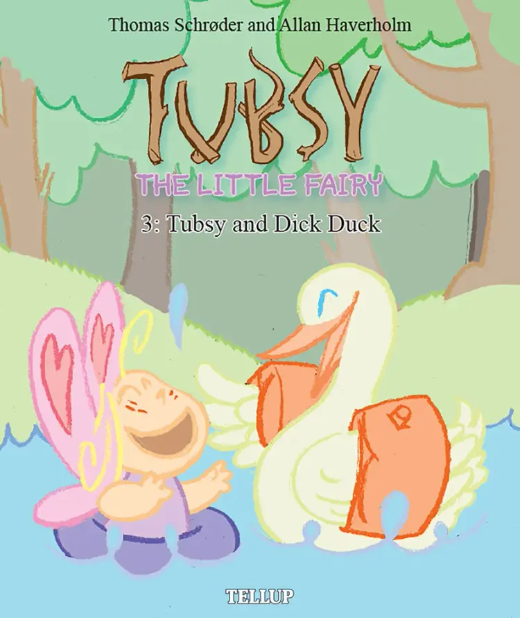 Tubsy and Dick Duck af Thomas Schrøder