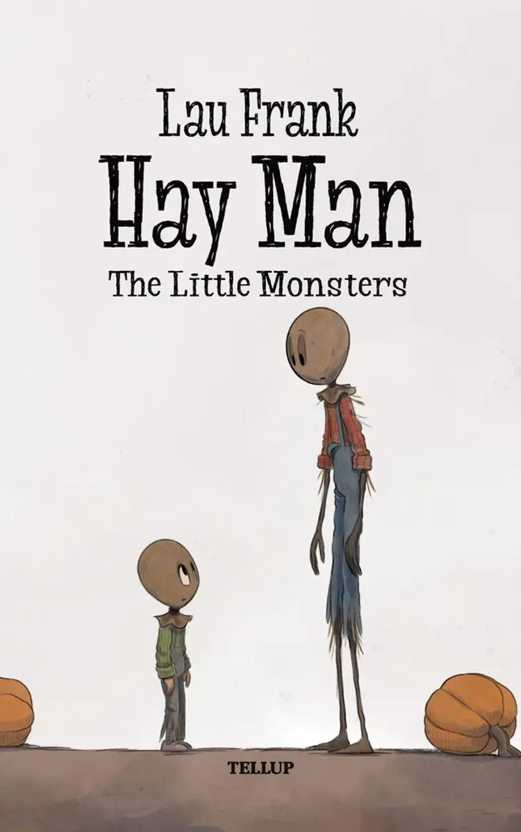 Hay Man #2: The Little Monsters af Lau Frank