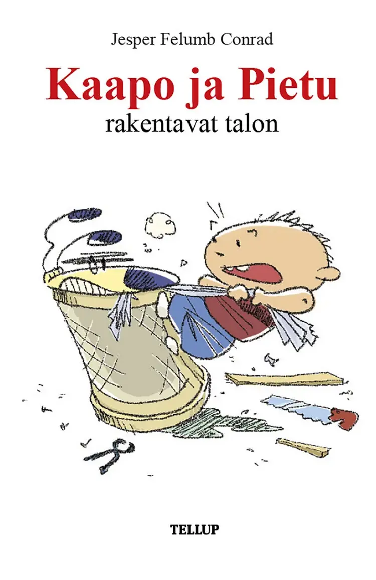 Kaapo ja Pietu rakentavat talon af Jesper Felumb Conrad