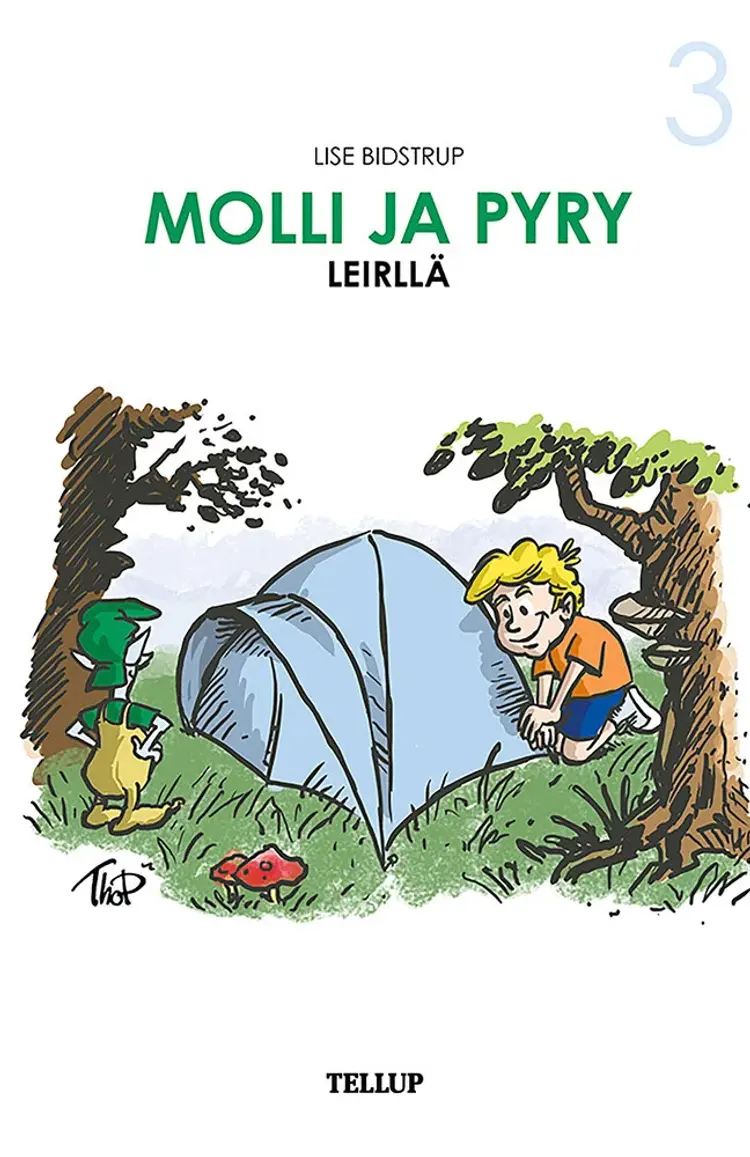 Molli ja Pyry leirillä af Lise Bidstrup