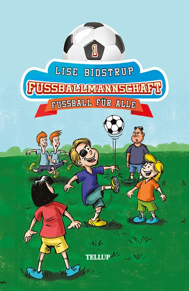 Fußball für alle af Lise Bidstrup