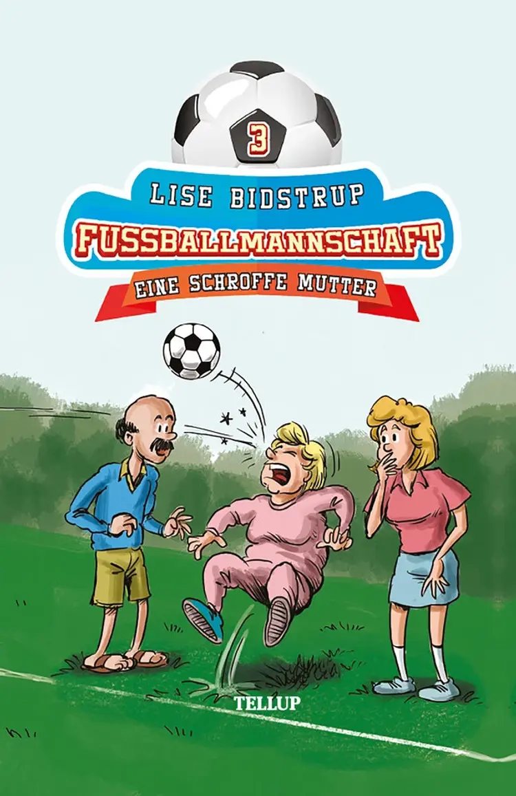 Eine schroffe Mutter af Lise Bidstrup