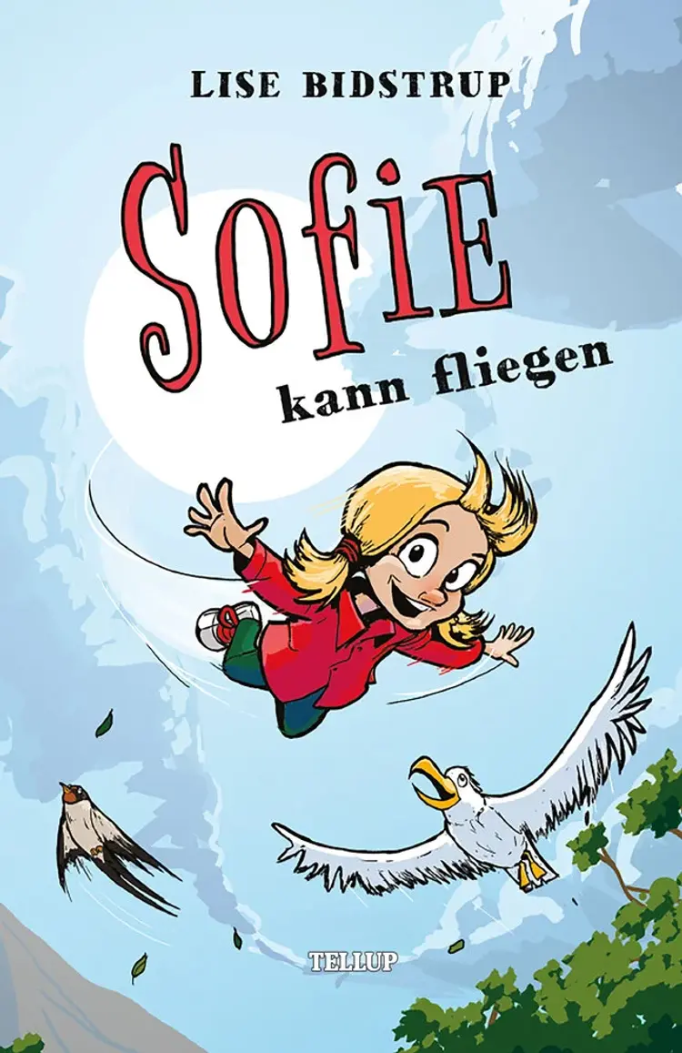Sofie #3: Sofie kann fliegen af Lise Bidstrup