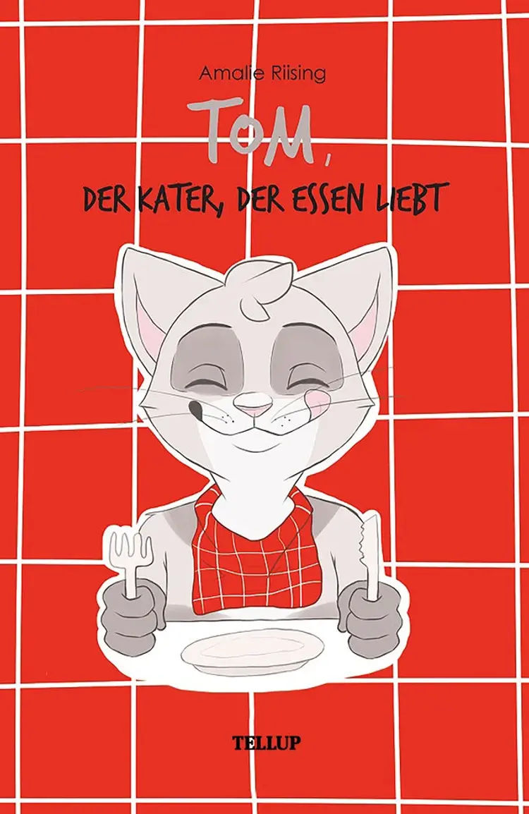 Tom, der Kater, der Essen liebt af Amalie Riising