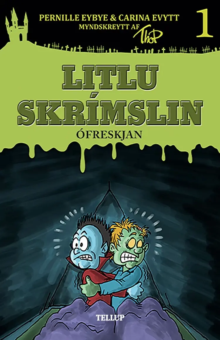 Litlu skrímslin #1: Ófreskjan af Pernille Eybye