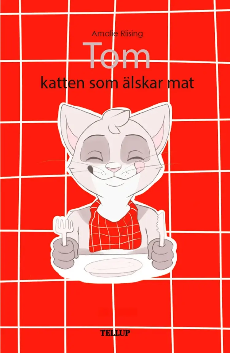 Tom, katten som älskar mat af Amalie Riising