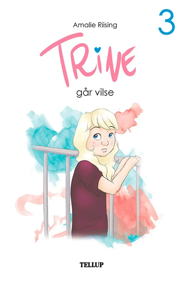 Trine går vilse af Amalie Riising