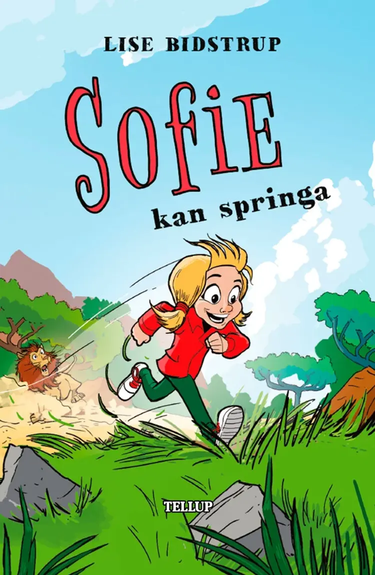 Sofie #1: Sofie kan springa af Lise Bidstrup