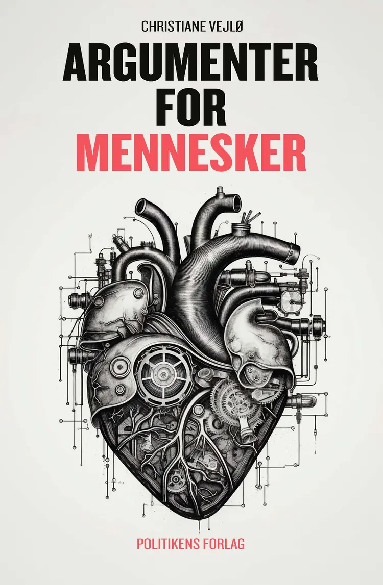 Argumenter for mennesker af Christiane Vejlø