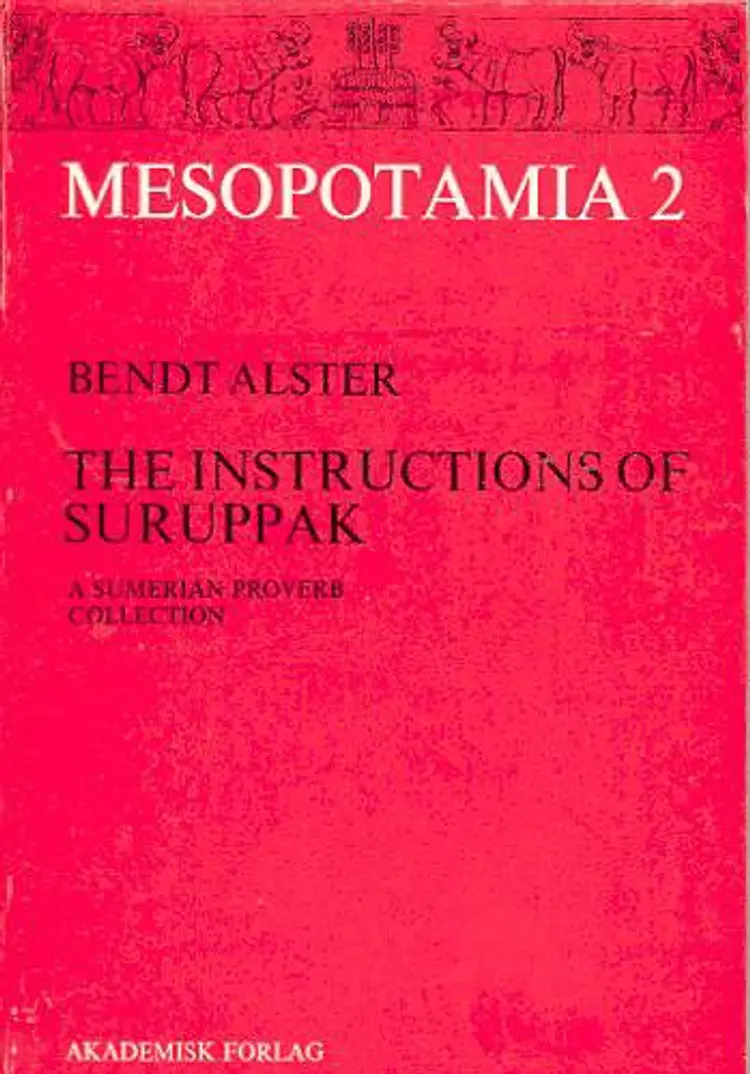 The instructions of Suruppak af Bendt Alster