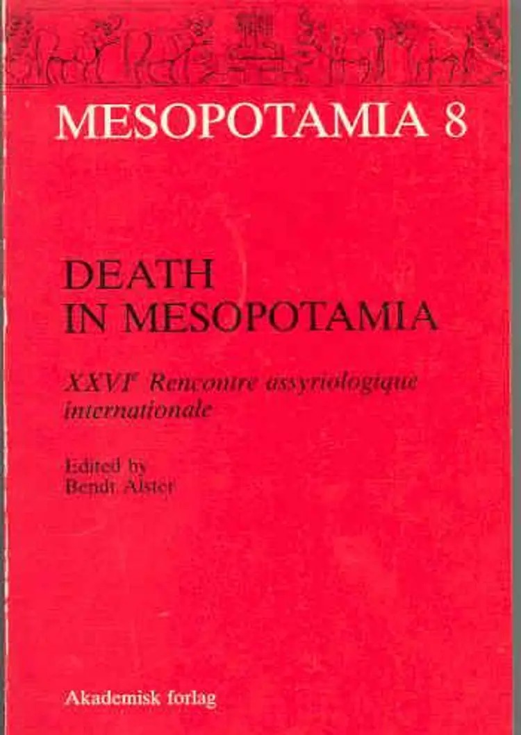 Death in Mesopotamia af Bendt Alster