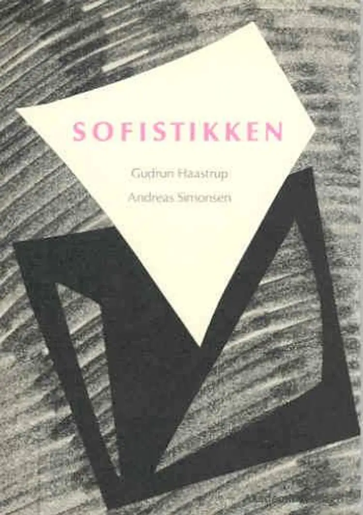 Sofistikken af Gudrun Haastrup