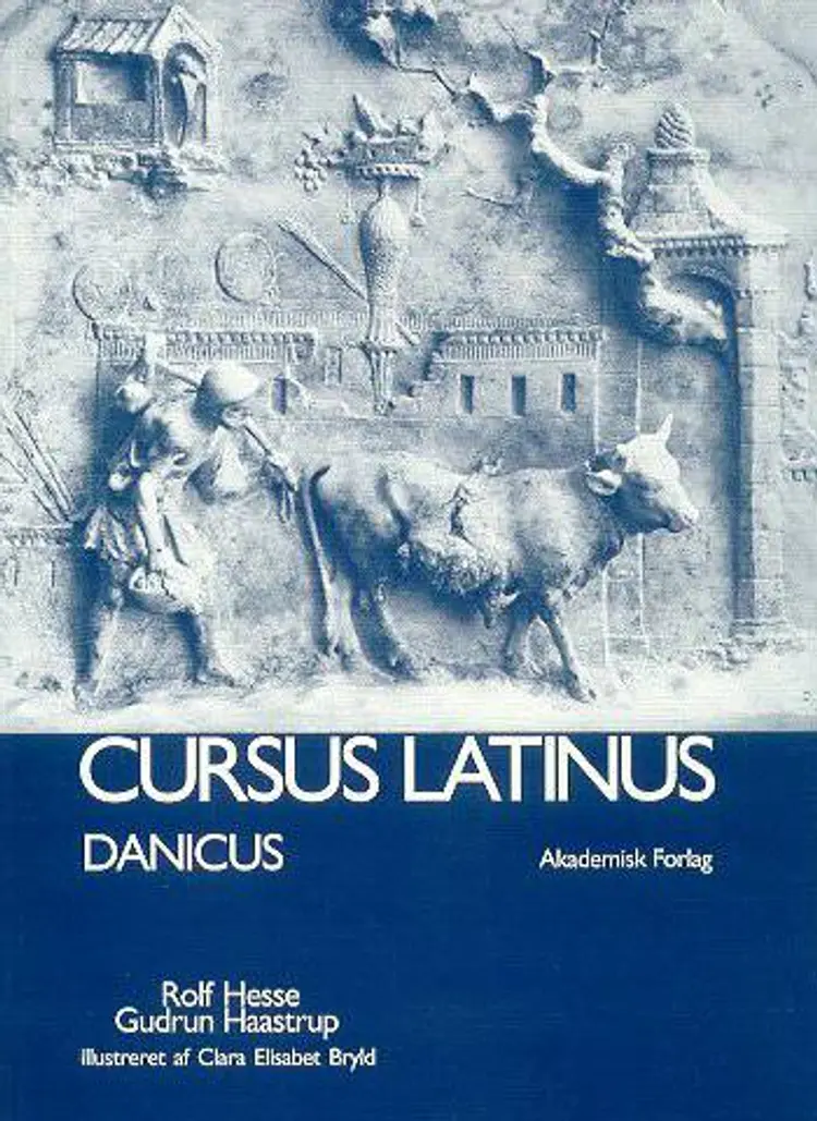 Cursus Latinus af Rolf Hesse