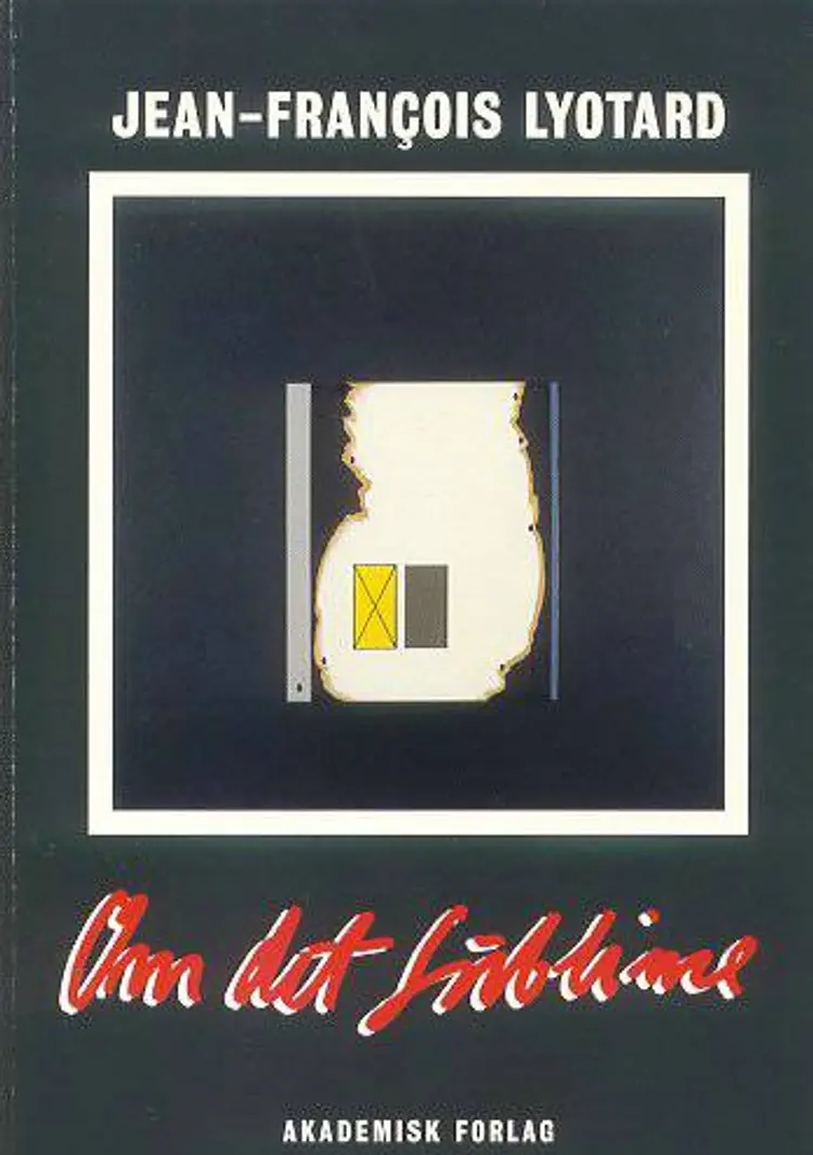 Om det sublime af Jean François Lyotard