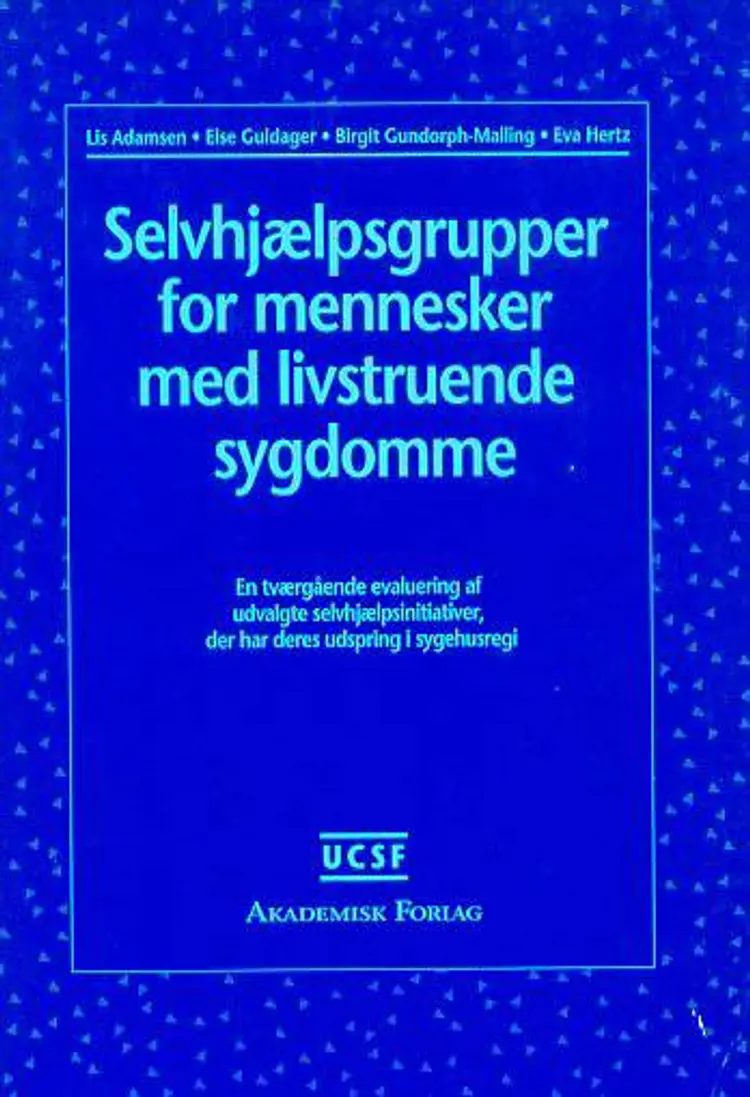 Selvhjælpsgrupper for mennesker med livstruende sygdomme