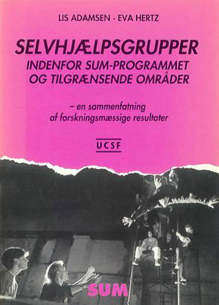 Selvhjælpsgrupper inden for SUM-programmet og tilgrænsende områder af Lis Adamsen