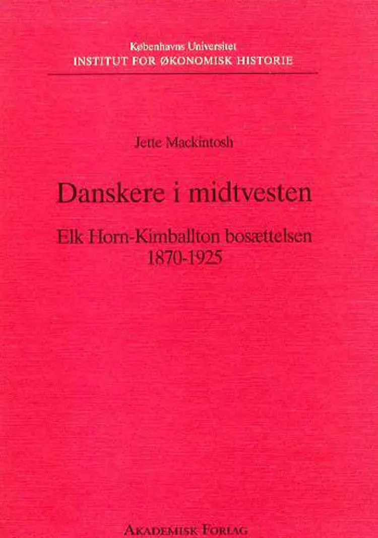 Danskere i Midtvesten af Jette Mackintosh