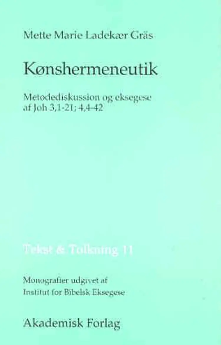 Kønshermeneutik af Mette Marie Ladekær Gräs