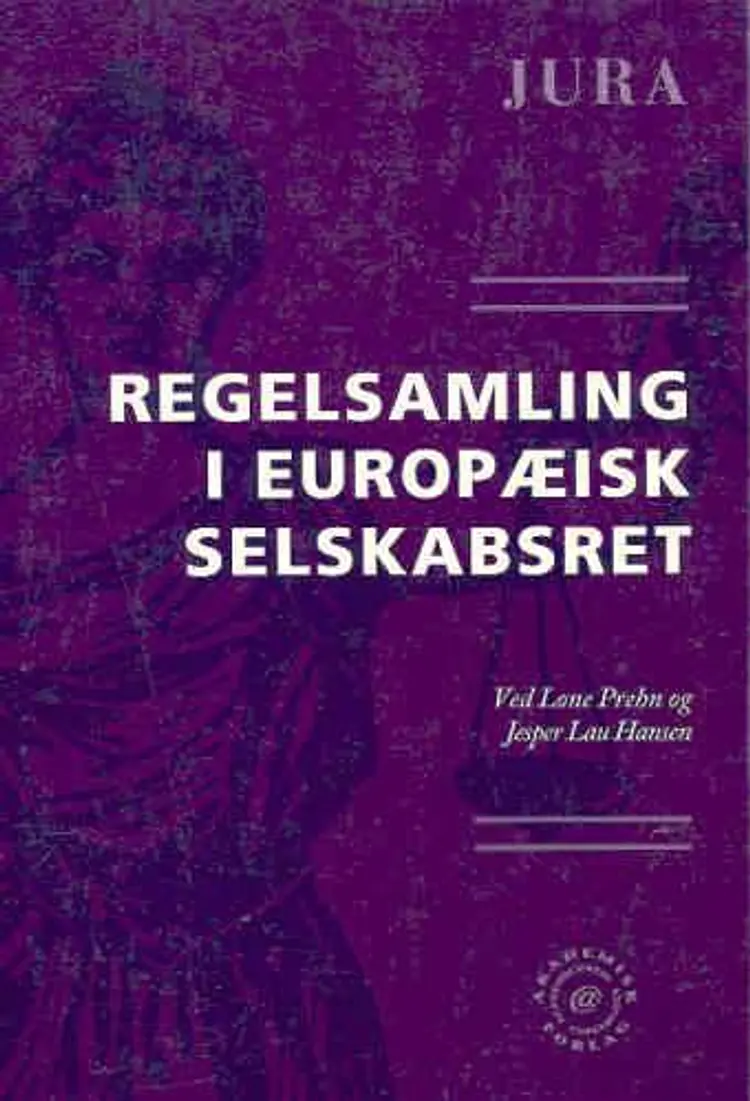 Regelsamling i europæisk selskabsret af Lone Prehn