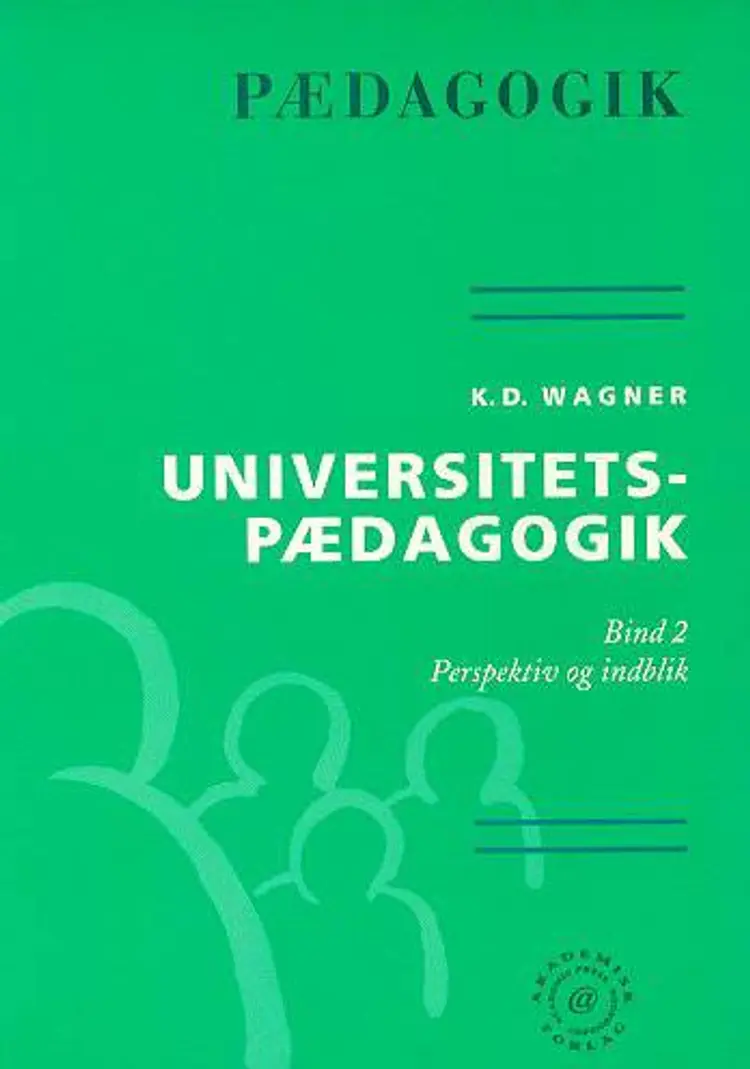 Universitetspædagogik af K. D. Wagner