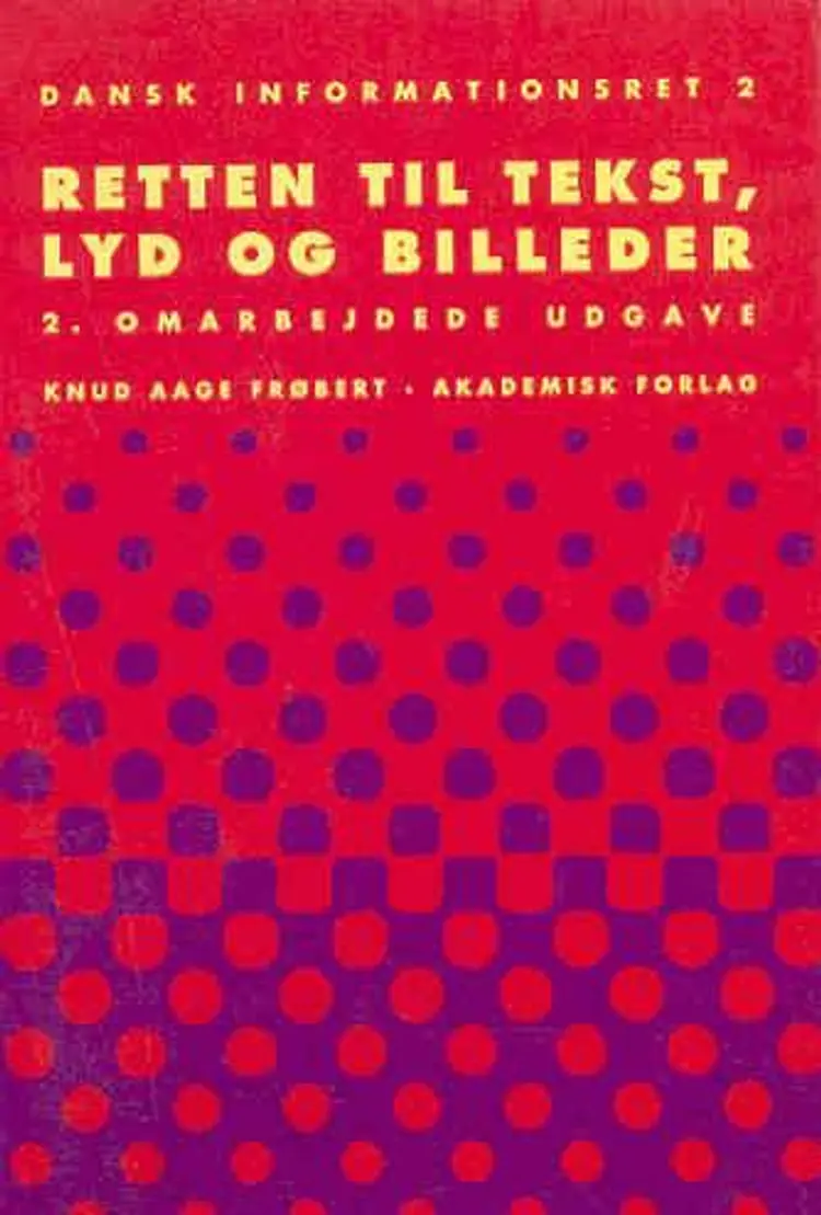 Retten til tekst, lyd og billeder af K. A. Frøbert