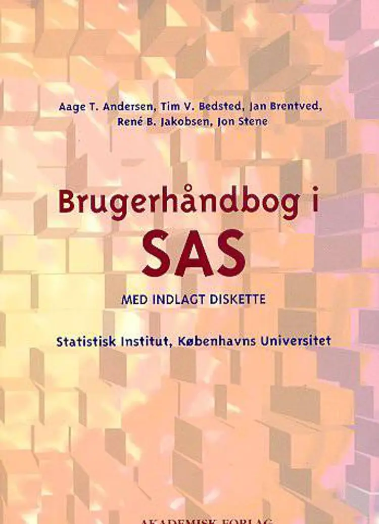 Brugerhåndbog i SAS af Aage T. Andersen