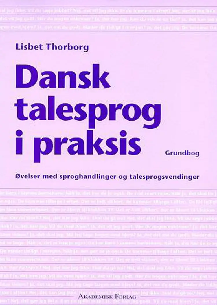 Dansk talesprog i praksis af Lisbet Thorborg