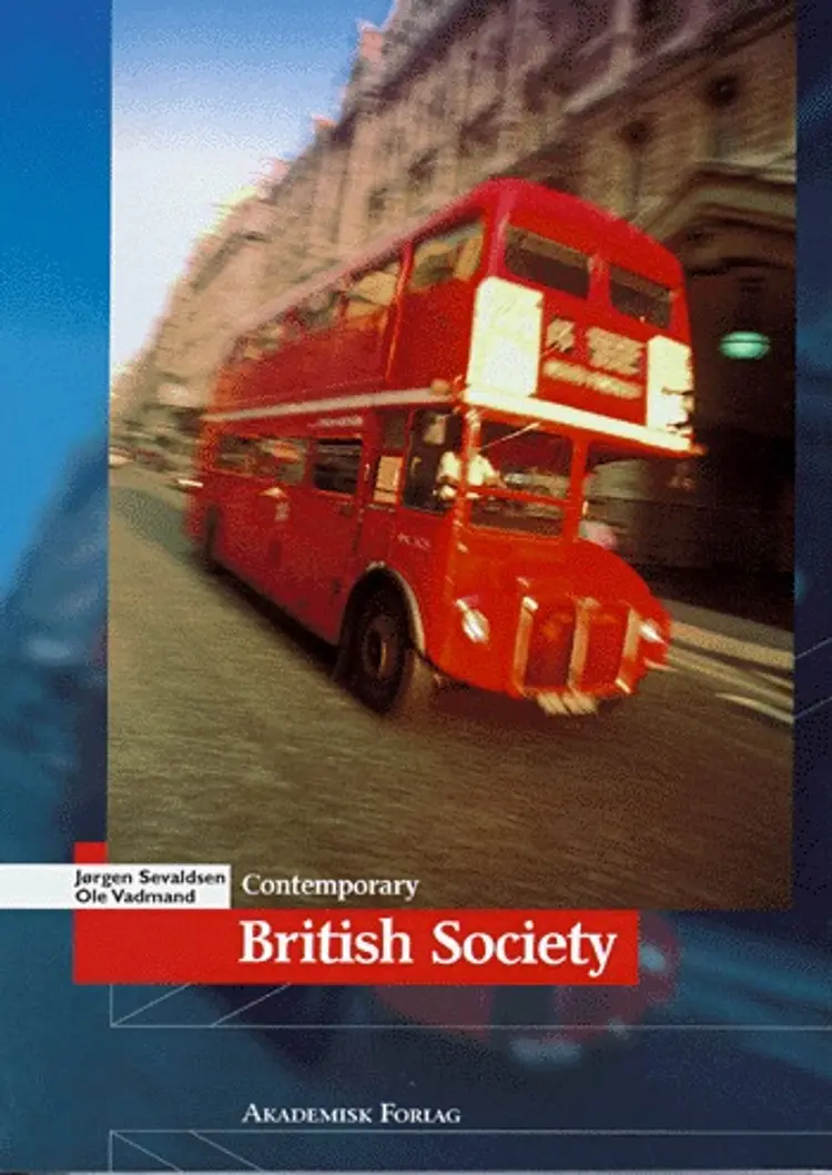 Contemporary British society af J. Sevaldsen