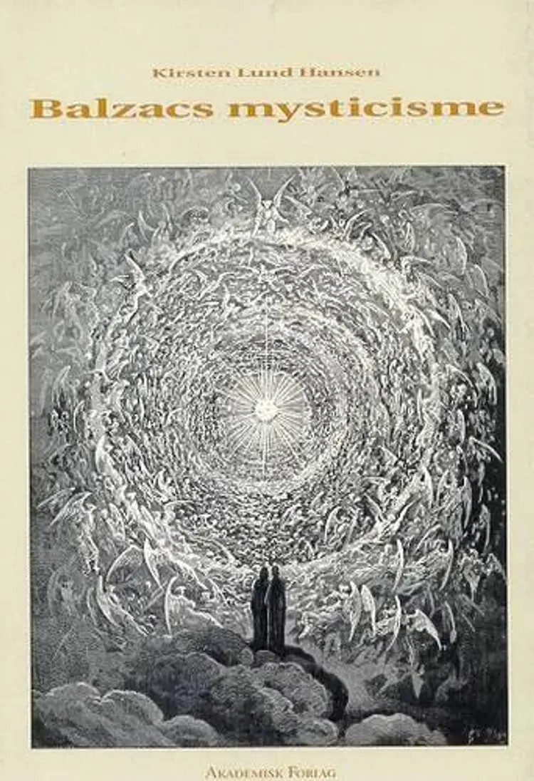 Balzacs mysticisme af Kirsten Lund Hansen