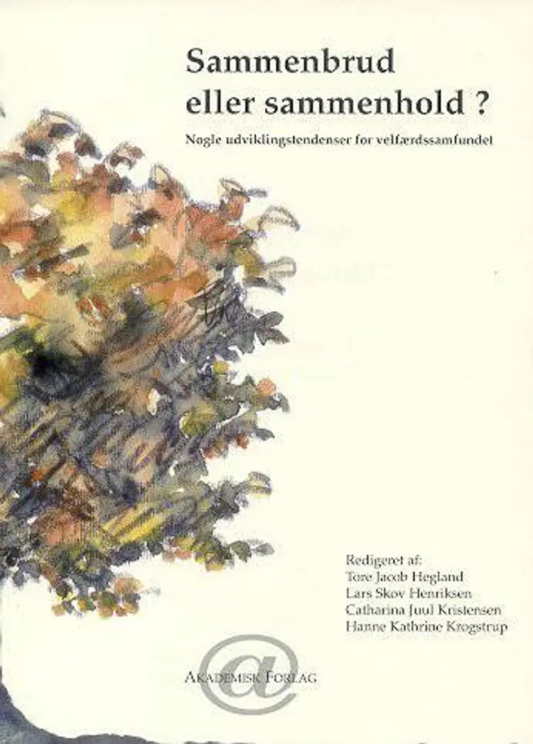 Sammenbrud eller sammenhold? af Tore Jacob Hegland