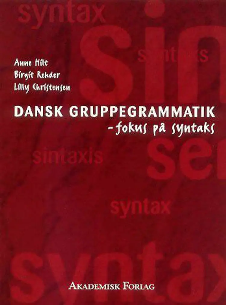 Dansk gruppegrammatik af Anne Hilt