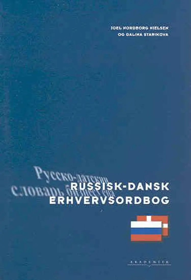 Russisk - Dansk erhvervsordbog af Joel Nordborg Nielsen