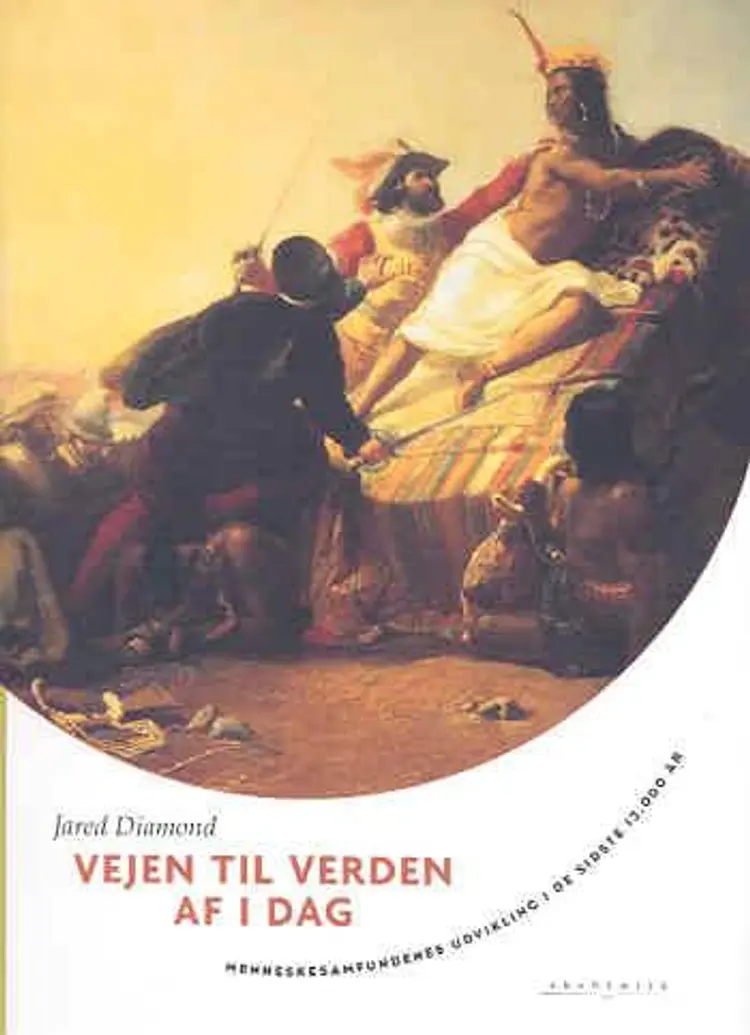 Vejen til verden af i dag af Jared Diamond