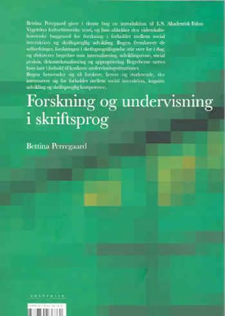 Forskning og undervisning i skriftsprog af Bettina Perregaard