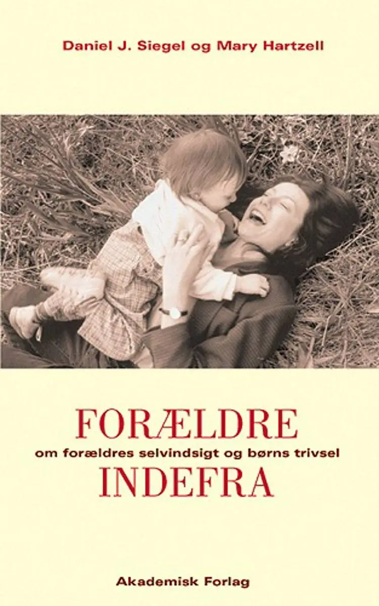 Forældre indefra af Daniel J. Siegel