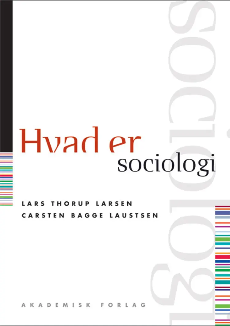 Hvad er sociologi af Lars Thorup Larsen