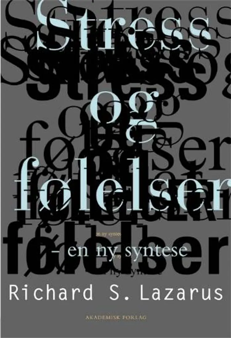 Stress og følelser - en ny syntese af Richard S. Lazarus